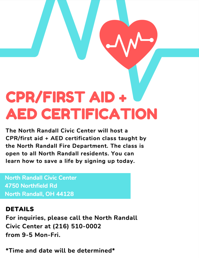 CPR / First Aid + AED Certification The Village of North Randall, Ohio